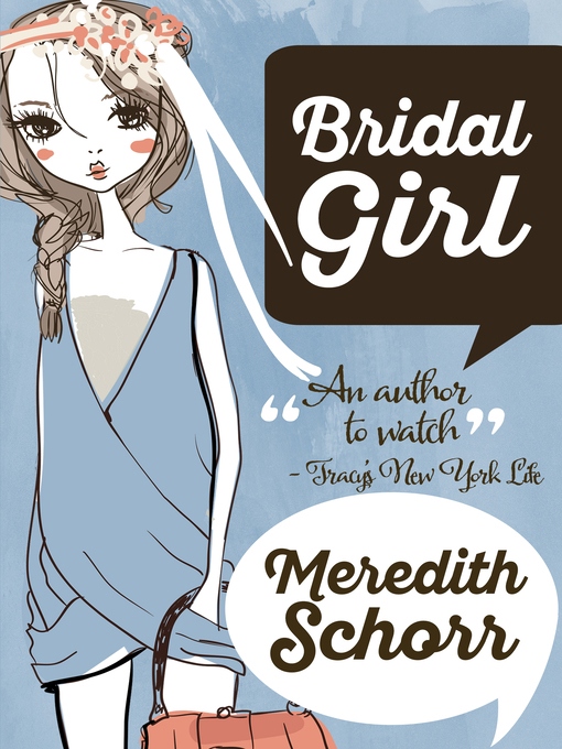 Title details for Bridal Girl by Meredith Schorr - Available